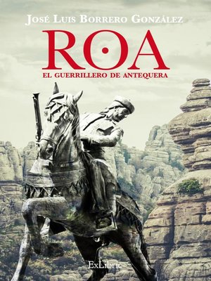 cover image of Roa, el guerrillero de Antequera